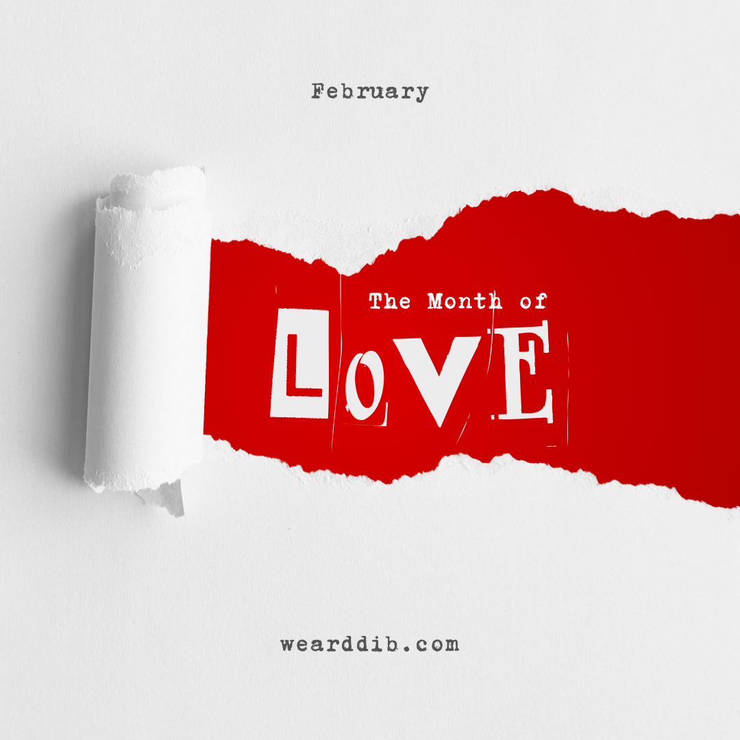 The month of LOVE