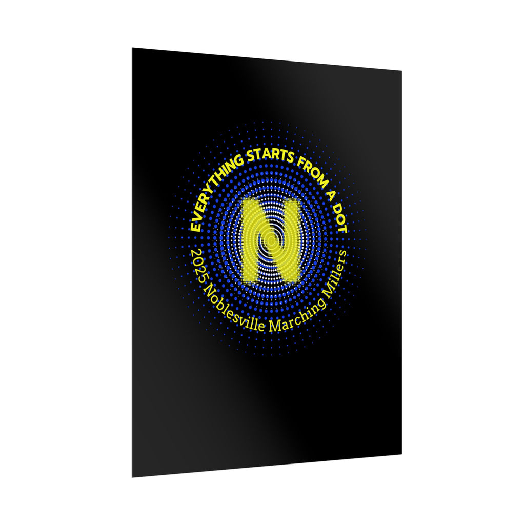 Everything Starts From A Dot Poster | 2025 Noblesville Marching Millers Classic Show Art