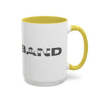 Because Band 15oz Color Accent Mug
