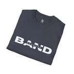 "Because Band" – Unisex Heather Softstyle Tee