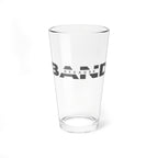 “Because Band” 16oz Drinking Glass