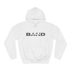 "Because Band" – Unisex Hoodie