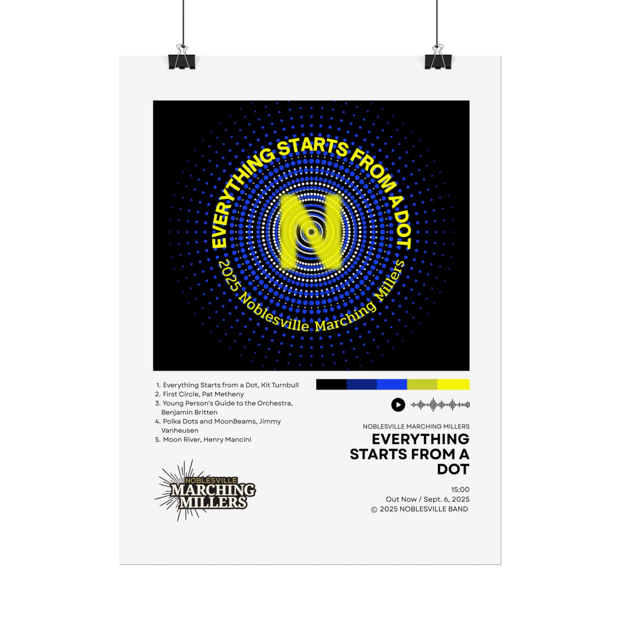 Everything Starts From A Dot Poster | 2025 Noblesville Marching Millers Vinyl-Style Show Art