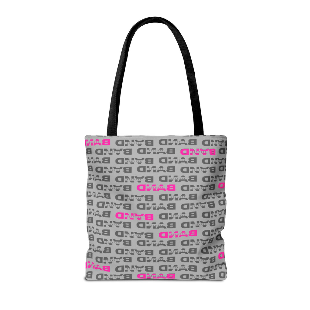 Because Band Tote – Voltage Pink, Bold Statement