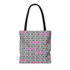 Because Band Tote – Voltage Pink, Bold Statement