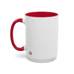 Because Band 15oz Color Accent Mug