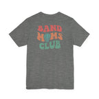 Band Moms Club T-Shirt | Retro Funny Marching Band Mom Tee