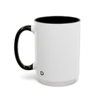 Because Band 15oz Color Accent Mug