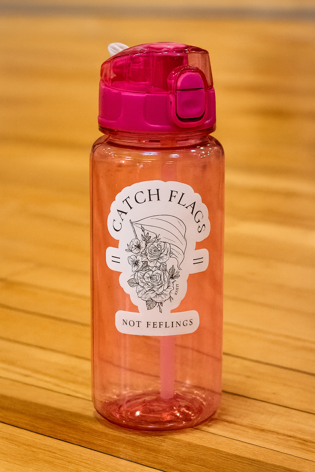 Catch Flags Vinyl Decal — 'Catch Flags Not Feelings' Floral Kiss-Cut Sticker