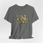 Noblesville BaNd Dad Tee | Customizable