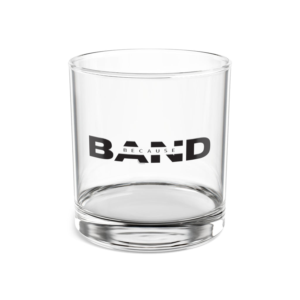 “Because Band” 10oz Glass Tumbler