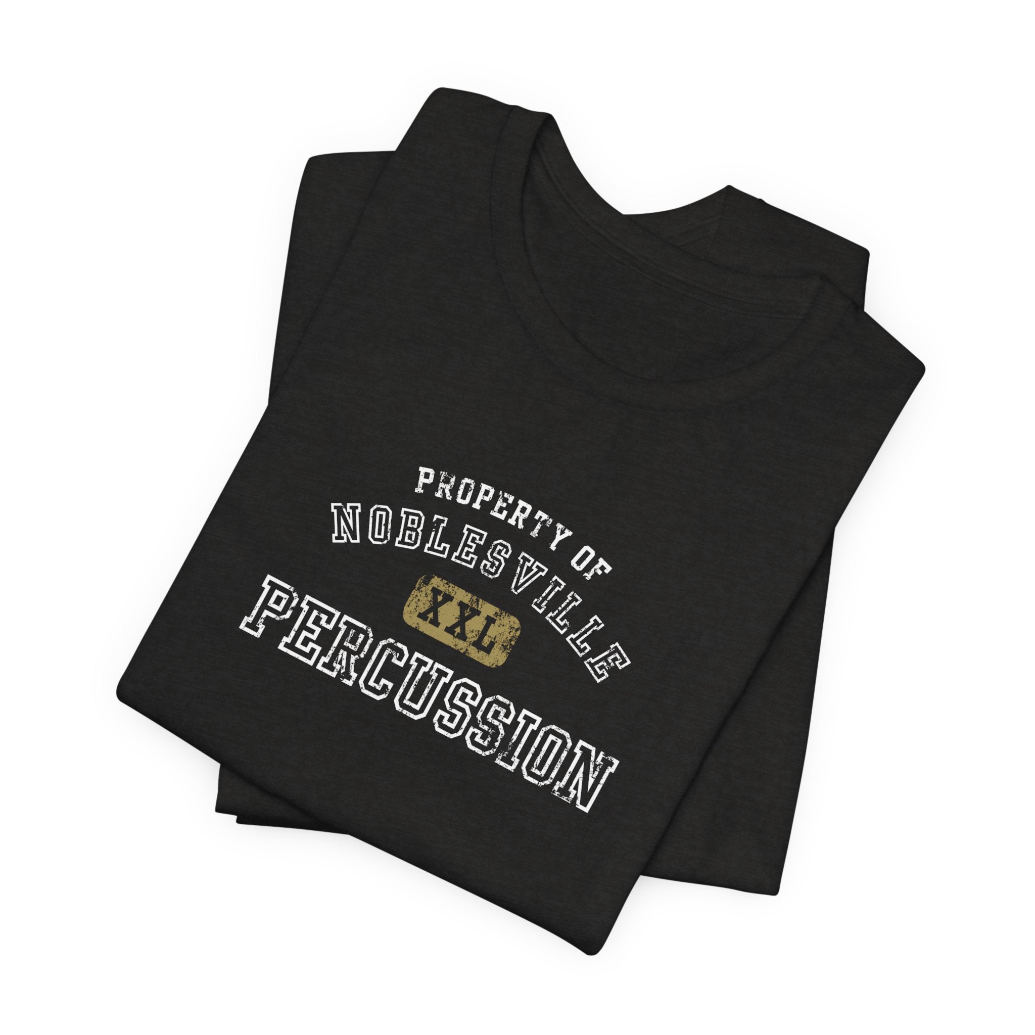 Property of Noblesville XXL Percussion Shirt | Noblesville Band Ensemble Tee | Marching Band Spirit Wear