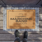 It’s Marching Band Season – Door Mat