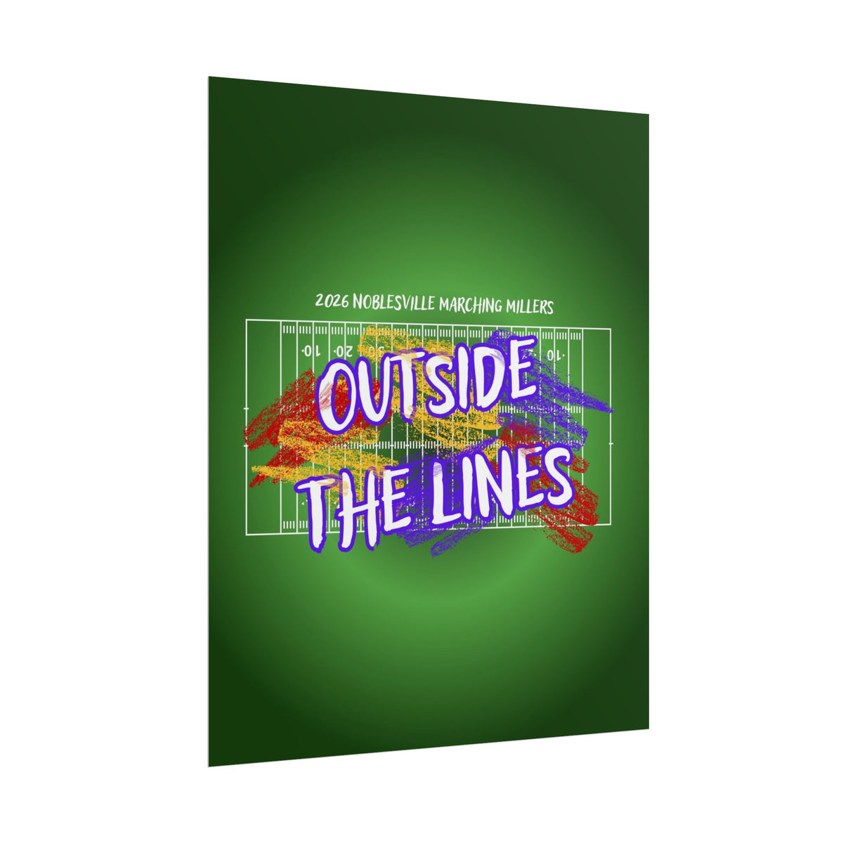 Outside The Lines Poster | 2026 Noblesville Marching Millers Classic Show Art