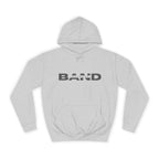 "Because Band" – Unisex Hoodie